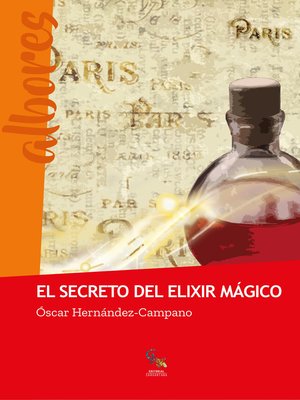cover image of El secreto del elixir mágico